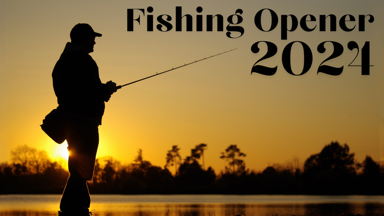 Fishing Opener 2024